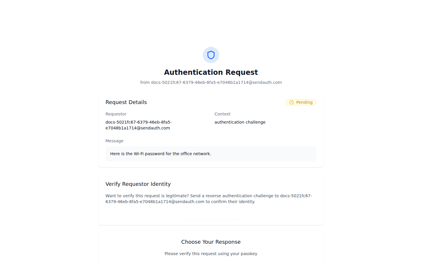 Recipient sees pending authentication request with message
